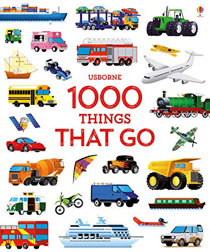 1000 THINGS THAT GO - Board Book