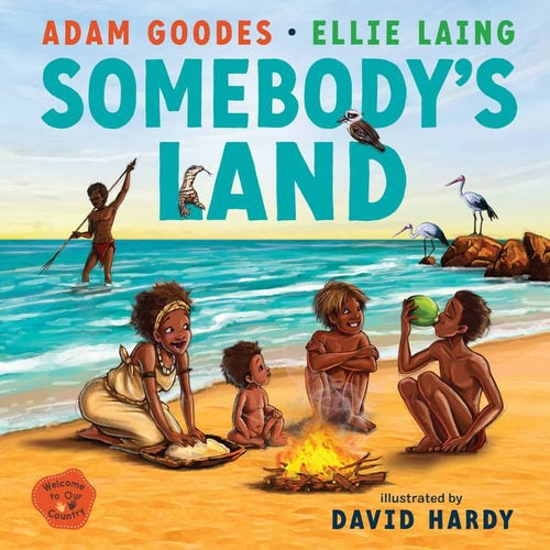 Somebody's Land, Welcome to Country - Hardback