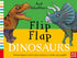 Axel Scheffler's Flip Flap  - Dinosaurs - Board Book