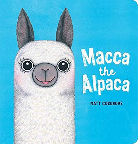 Macca the Alpaca - Board Book