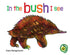 In the bush I see - Board book